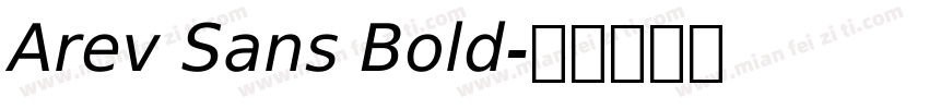 Arev Sans Bold字体转换